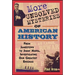 More Unsolved Mysteries of American History