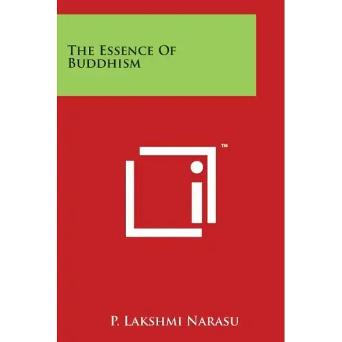 The Essence Of Buddhism