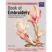 The Royal School of Needlework Book of Embroidery: A Guide to Essential Stitches, Techniques and Projects