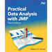 Practical Data Analysis with JMP, Third Edition