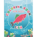 Coloring Book For Kids: Fish Design Animal Coloring Book
