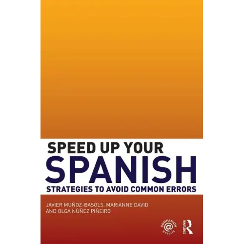 Speed Up Your Spanish: Strategies to Avoid Common Errors