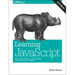 Learning JavaScript: JavaScript Essentials for Modern Application Development