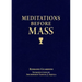 Meditations Before Mass