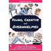 Young, Creative and Overwhelmed: A 5 step process that will help you gain clarity, clear self-sabotages and create a life & career plan that you can s