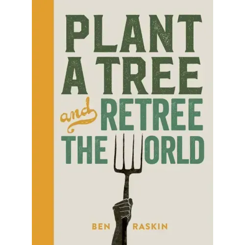 Plant a Tree and Retree the World: Retree the World