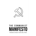 The Communist Manifesto