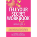 Tell Your Secret
