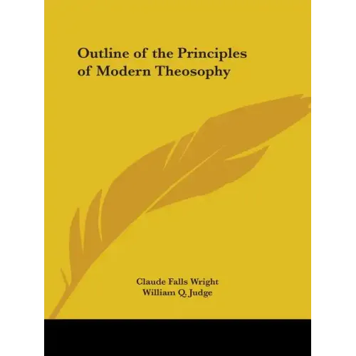 Outline of the Principles of Modern Theosophy