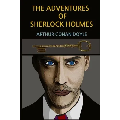 The Adventures of Sherlock Holmes(Illustrated)