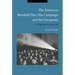 The American Marshall Plan Film Campaign and the Europeans: A Captivated Audience?