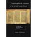 Exploring Jewish Literature of the Second Temple Period: A Guide for New Testament Students