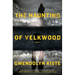 The Haunting of Velkwood