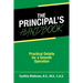 The Principal's Handbook: Practical Details for a Smooth Operation