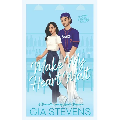 Make My Heart Malt: A Romantic Comedy Sports Romance