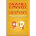 Onward, Upward. Sometimes Sideways.: Empathy-Driven School Leadership in the 4th Industrial Revolution.