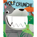 Wolf Crunch!