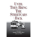 Until They Bring the Streetcars Back