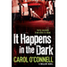 It Happens in the Dark