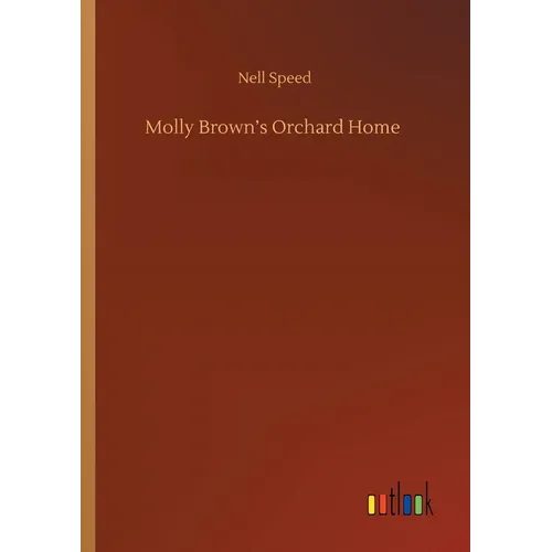 Molly Brown's Orchard Home