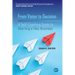 From Vision to Decision: A Self-Coaching Guide to Starting a New Business
