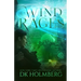 The Wind Rages