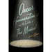 Oscar Hammerstein II and the Invention of the Musical