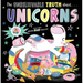 The Unbelievable Truth about Unicorns
