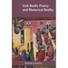 Irish Bardic Poetry and Rhetorical Reality