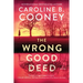 The Wrong Good Deed