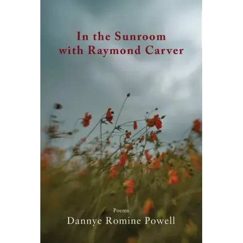 In the Sunroom with Raymond Carver