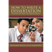 How to Write a Dissertation: An Instructional Manual for Dissertation Writers.