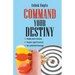 Command Your Destiny