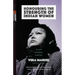 Honouring the Strength of Indian Women: Plays, Stories, Poetry