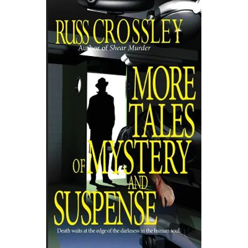 More Tales of Mystery and Suspense
