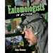 Entomologists in Action