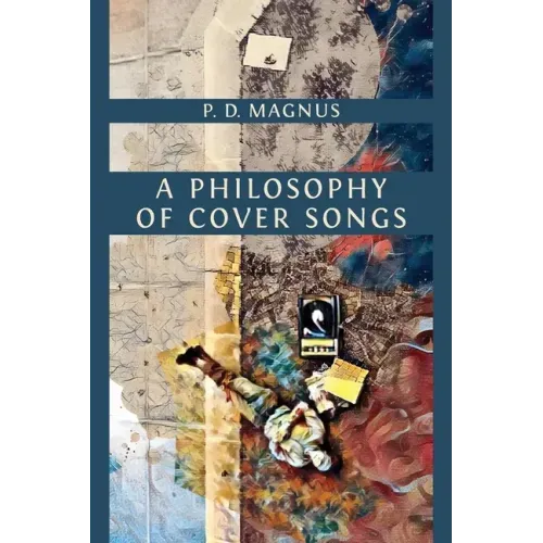 A Philosophy of Cover Songs