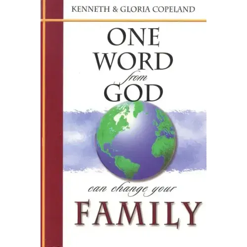 One Word from God Can Change Your Family