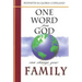 One Word from God Can Change Your Family