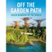 Off the Garden Path: Green Wonders of the World