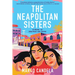 The Neapolitan Sisters: A Novel of Heritage and Home