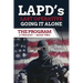 The Program - Book Two: LAPD's Last Operative. Going It Alone.