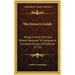 The Fencer's Guide: Being A Series Of Every Branch Required To Compose A Complete System Of Defense (1771)