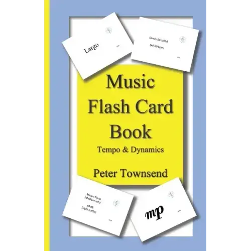 Music Flash Card Book: Tempo & Dynamics