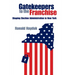 Gatekeepers to the Franchise