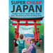 Super Cheap Japan: Budget Travel in Tokyo, Kyoto, Osaka, Nara, Hiroshima and Surrounding Areas