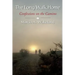 The Long Walk Home: Confessions on the Camino
