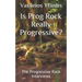 Is Prog Rock Really Progressive?