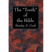 The "Truth" of the Bible