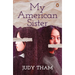 My American Sister